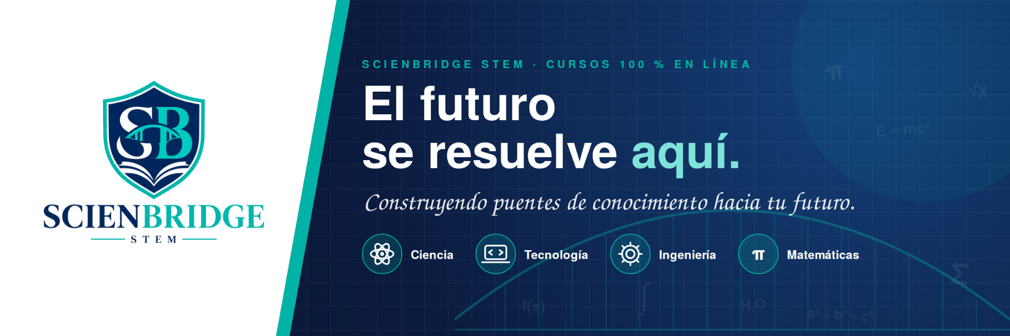 SCIENBRIDGE STEM: El futuro se resuelve aquí